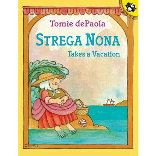 Strega Nona Takes a Vacation