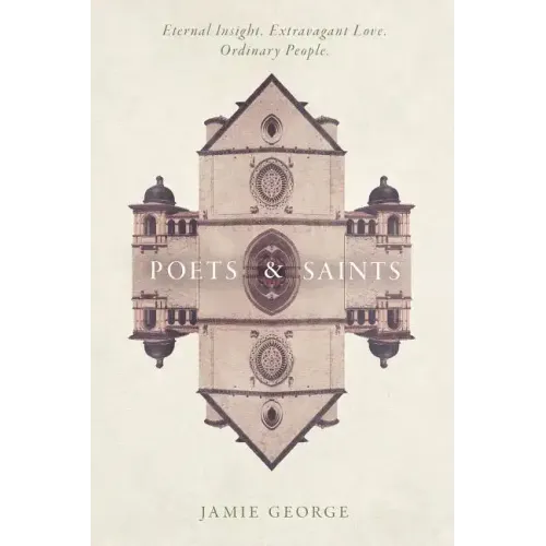 Poets and Saints