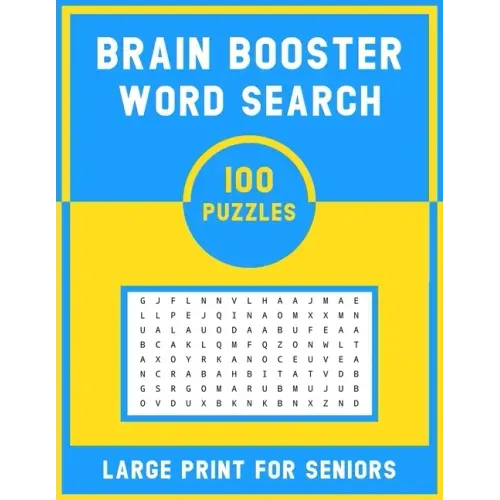 Brain Booster Word Search Large Print For Senior: 100 Various Word Search Book For Adults - Fun & Challenging Puzzle Games for Adults & Teen
