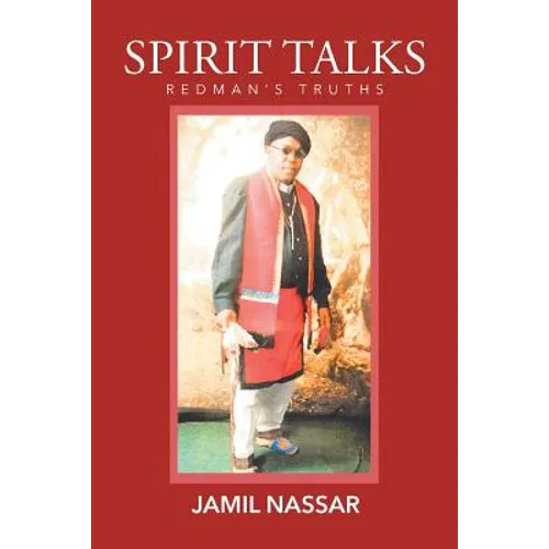 Spirit Talks: Redman's Truths