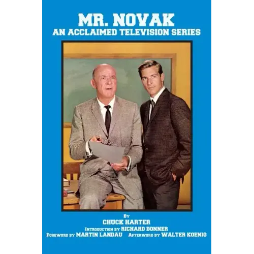 Mr. Novak: An Acclaimed Television Series (hardback)