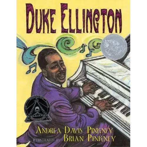 Duke Ellington: The Piano Prince and His Orchestra (Caldecott Honor Book)