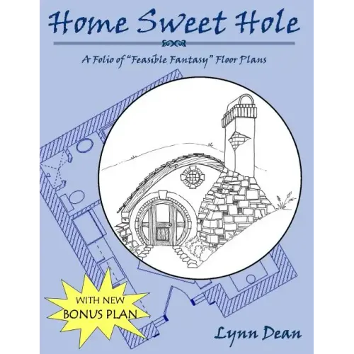 Home Sweet Hole: A Folio of Feasible Fantasy Floor Plans