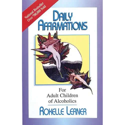 Daily Affirmations for Adult Children of Alcoholics