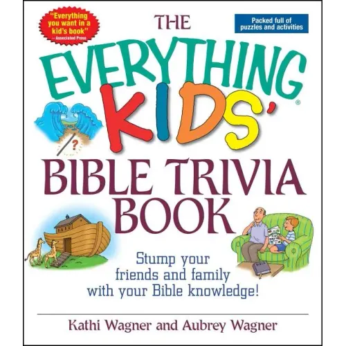 The Everything Kids' Bible Trivia Book
