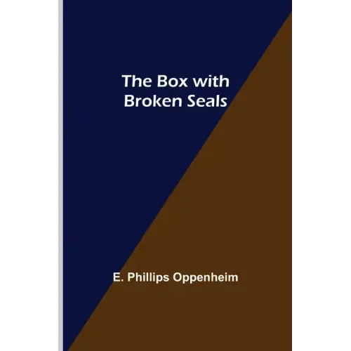 The Box with Broken Seals