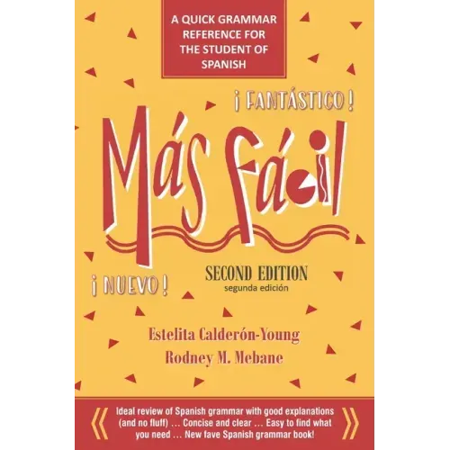 Más Fácil: A Quick Grammar Reference for the Student of Spanish