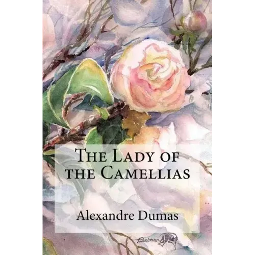 The Lady of the Camellias