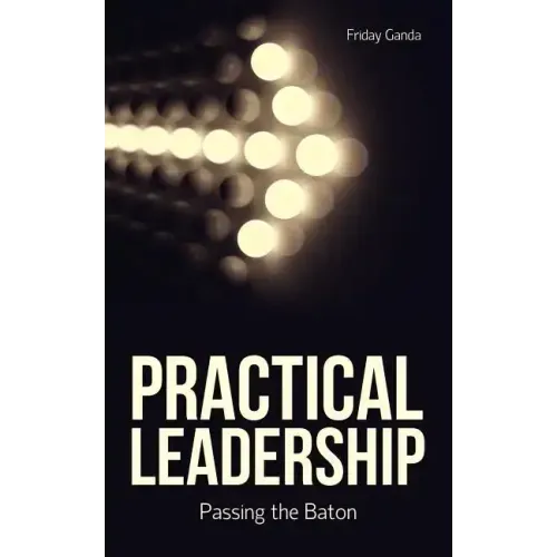 Practical Leadership