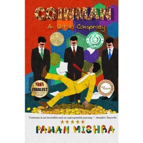 Coinman: An Untold Conspiracy