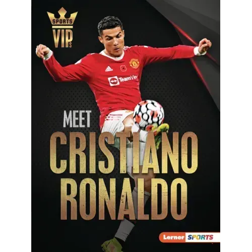 Meet Cristiano Ronaldo: World Cup Soccer Superstar