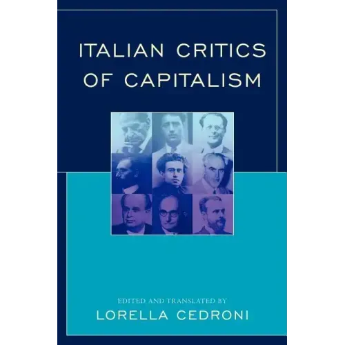 Italian Critics of Capitalism
