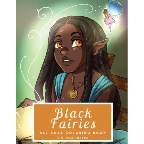 Black Fairies: All Ages Coloring Book