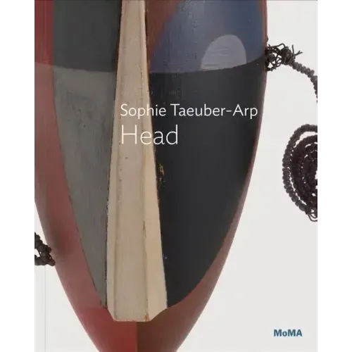 Sophie Taeuber-Arp: Head: MoMA One on One Series