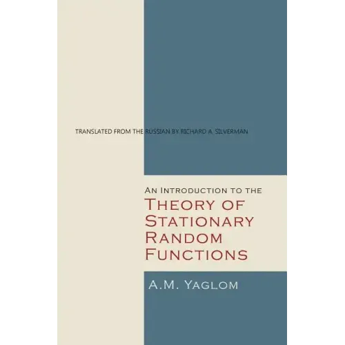 An Introduction to the Theory of Stationary Random Functions