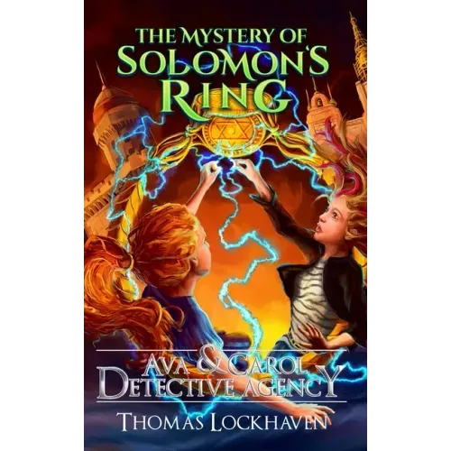 The Mystery of Solomon's Ring (Book 2): Ava & Carol Detective Agency
