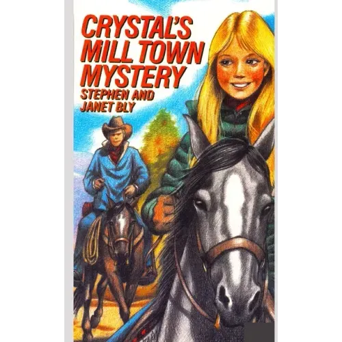 Crystal's Mill Town Mystery