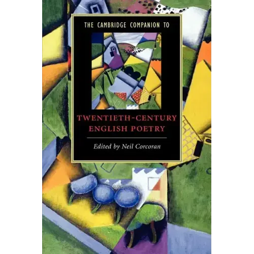 The Cambridge Companion to Twentieth-Century English Poetry