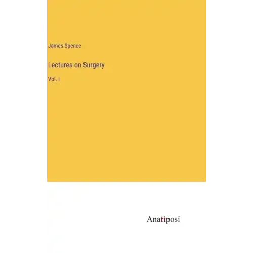 Lectures on Surgery: Vol. I