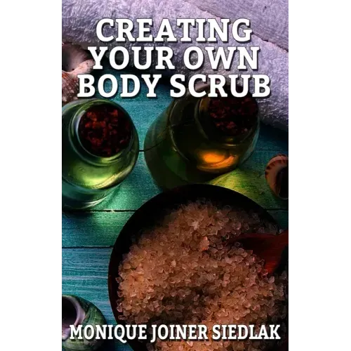 Creating Your Own Body Scrub