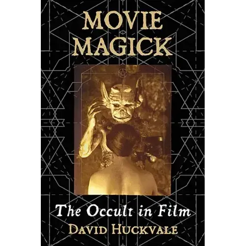 Movie Magick: The Occult in Film