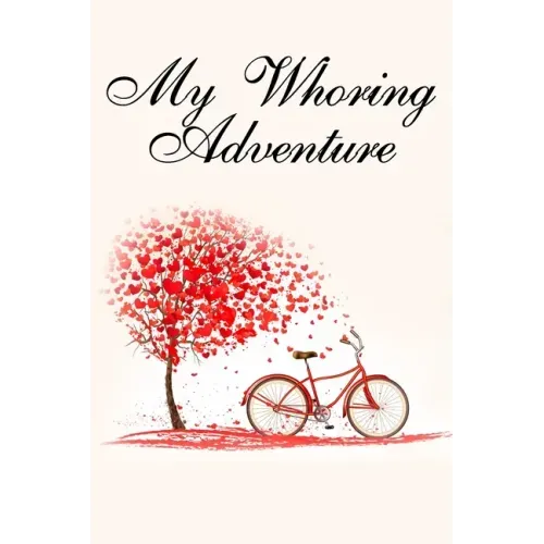 My Whoring Adventure: Funny valentine gift password keeper for couples lovers friends families girlfriends boyfriends and besties - perfect