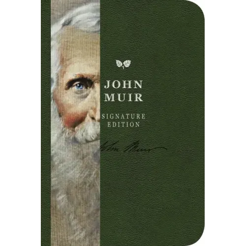 The John Muir Signature Notebook: An Inspiring Notebook for Curious Minds 6