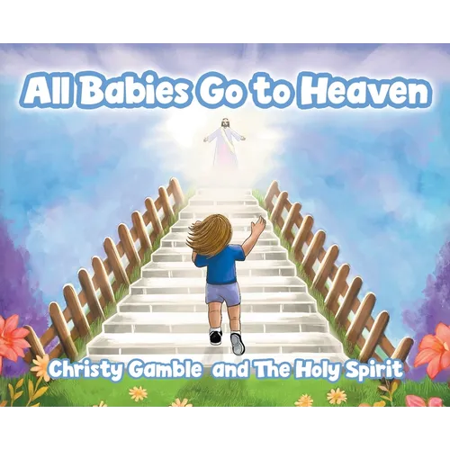 All Babies Go to Heaven
