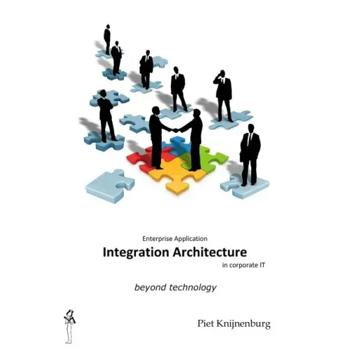 Integration Architecture: Beyond Technology
