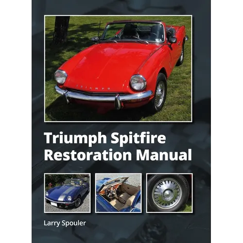 Triumph Spitfire Restoration Manual