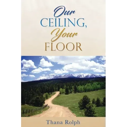 Our Ceiling, Your Floor