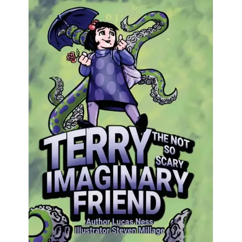 Terry The not so Scary Imaginary Friend