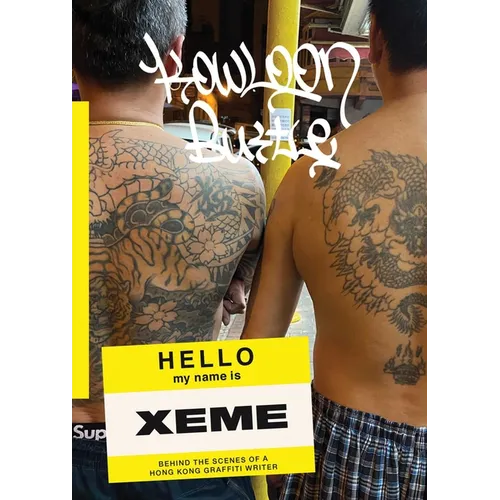 Kowloon Bustle: Behind the Scenes of a Hong Kong Grafitti Writer