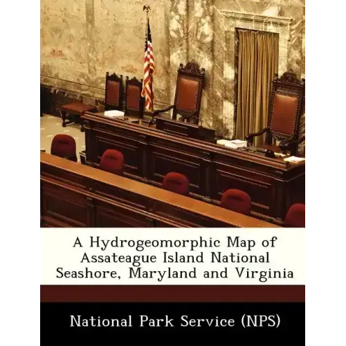 A Hydrogeomorphic Map of Assateague Island National Seashore, Maryland and Virginia