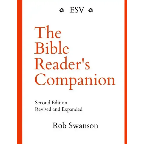 The Bible Reader's Companion: Second Edition