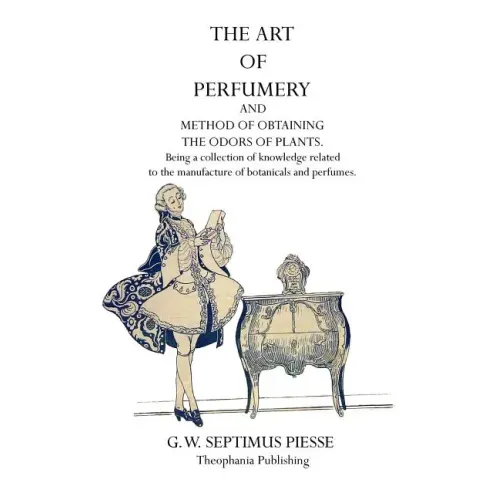 The Art of Perfumery
