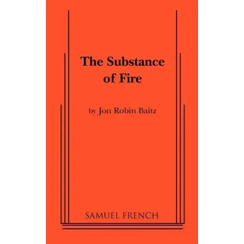 The Substance of Fire