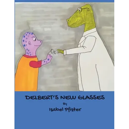 Delbert's New Glasses