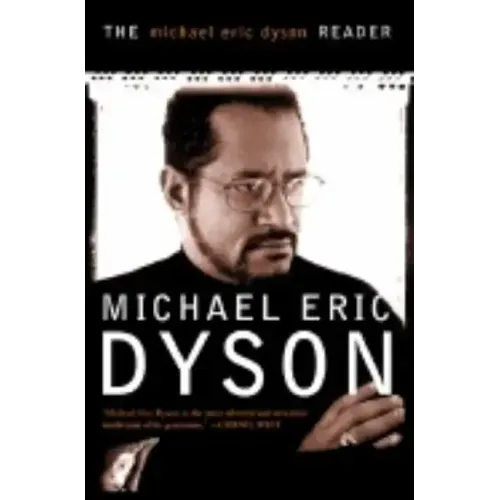 Michael Eric Dyson Reader