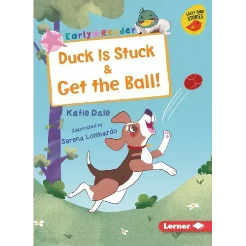 Duck Is Stuck & Get the Ball!
