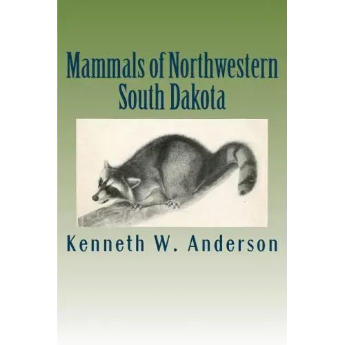 Mammals of Northwestern South Dakota