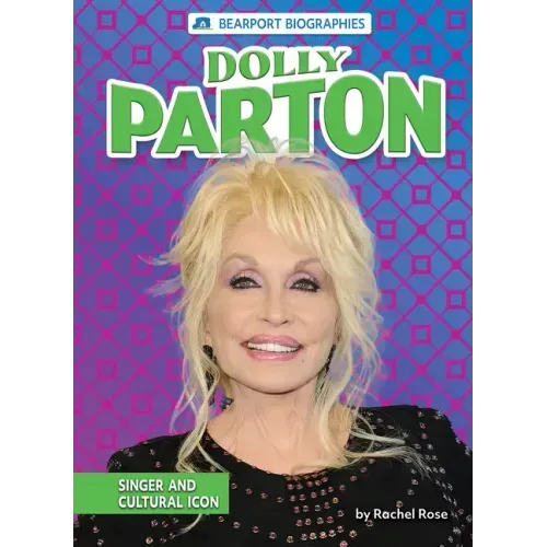 Dolly Parton: Singer and Cultural Icon