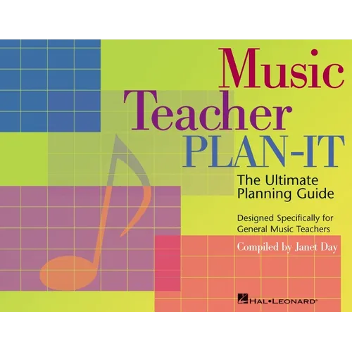 Music Teacher Plan-It: Ultimate Planning Guide for General Music Teachers