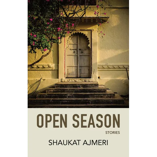Open Season: Stories
