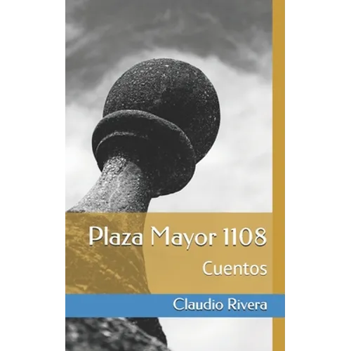 Plaza Mayor 1108: Cuentos