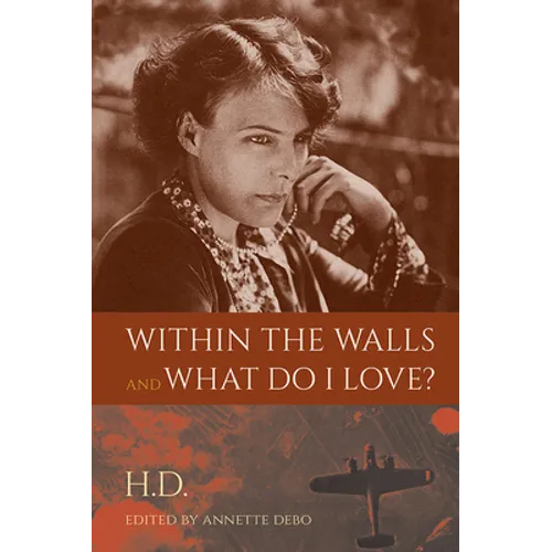 Within the Walls and What Do I Love?