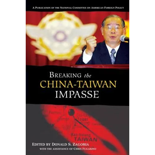 Breaking the China-Taiwan Impasse