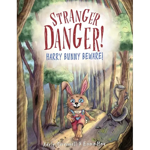 Stranger Danger! Harry Bunny Beware!