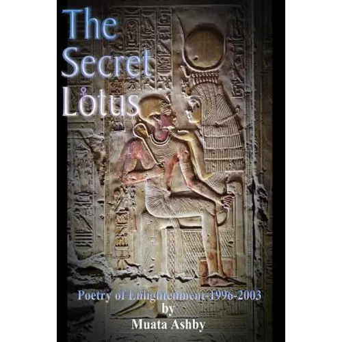 The Secret of the Blooming Lotus: Mystic Poetry of Enlightenment