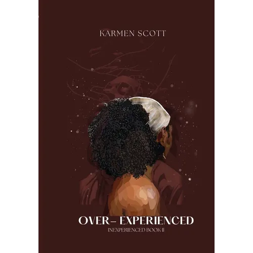 Over-Experienced
